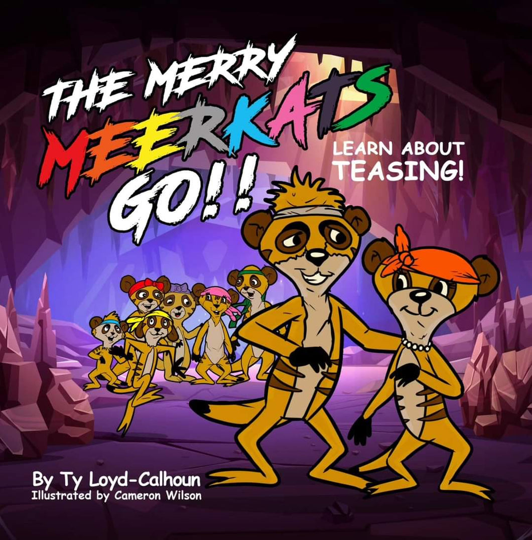 The Merry Meerkats Go!! Learn about Teasing